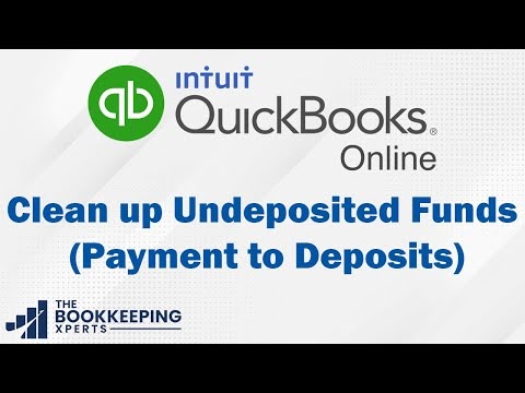 how to clear undeposited funds in quickbooks online